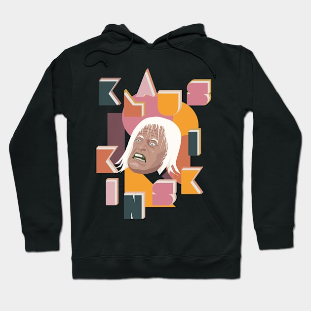 Kinski: A Modern Tribute Hoodie by Boogosh